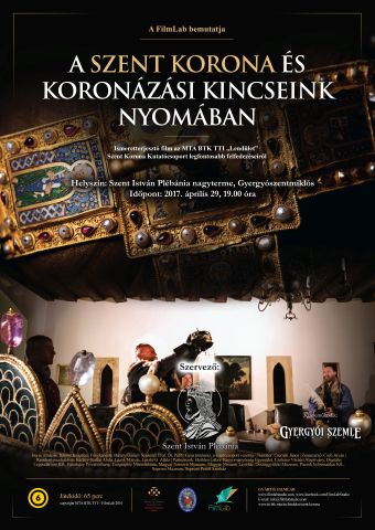 Szent Korona film plakat MTA FilmLab hivatalos Gyergyoszentmiklos
